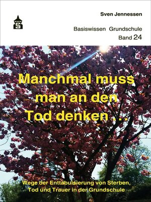cover image of Manchmal muss man an den Tod denken